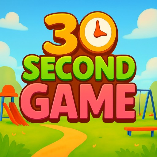 30 Second Game